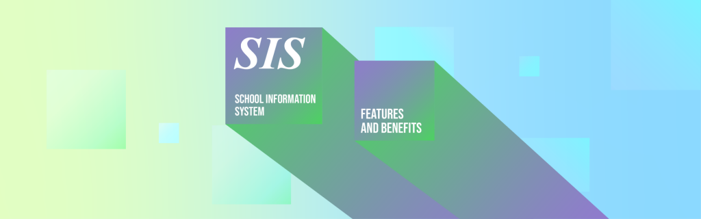 Student Information System (SIS)