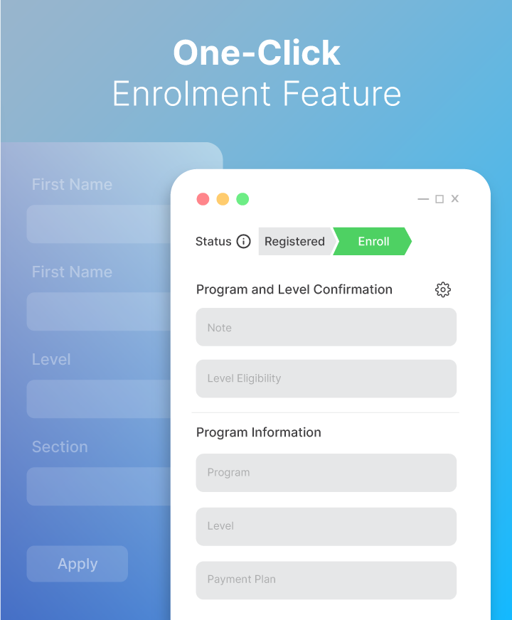 One-Click Enrolment Feature